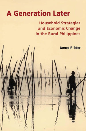 A Generation Later: Household Strategies and Economic Change in the Rural,Used