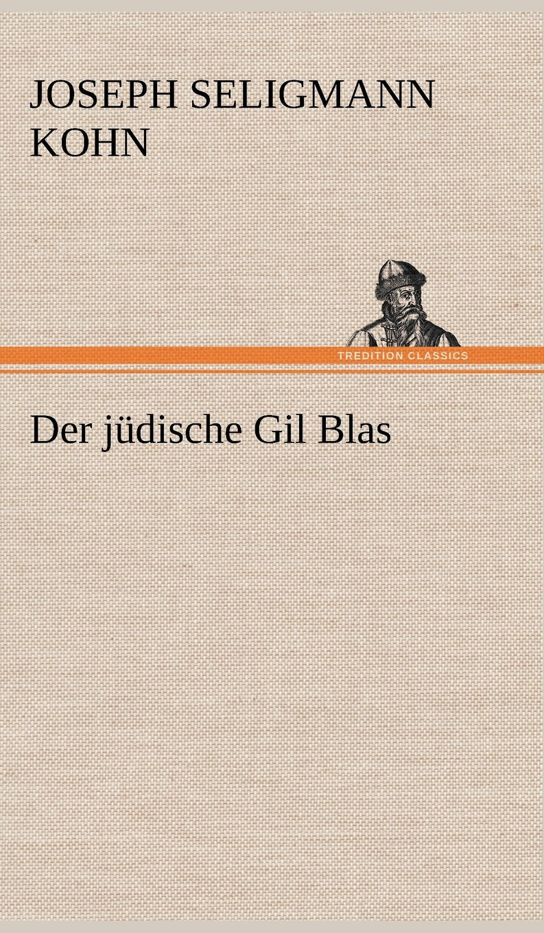 Der Judische Gil Blas (German Edition),Used