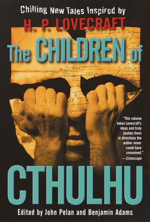 The Children of Cthulhu: Stories,Used