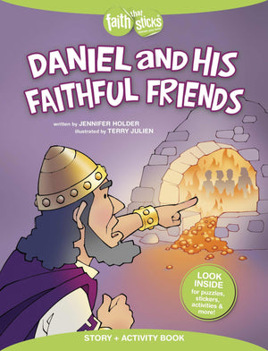 Daniel and His Faithful Friends Story + Activity Book (Faith That Sticks Books),Used