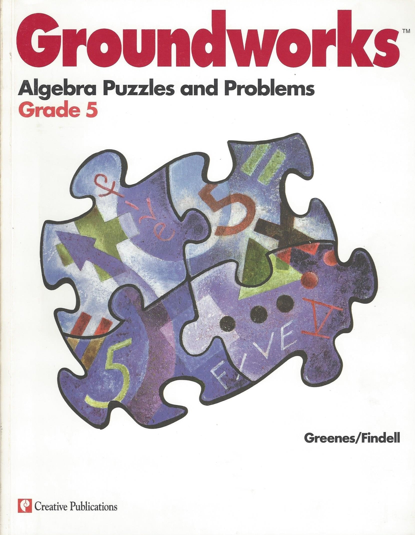 Groundworks  Algebra Puzzles and Problems  Grade 5,Used