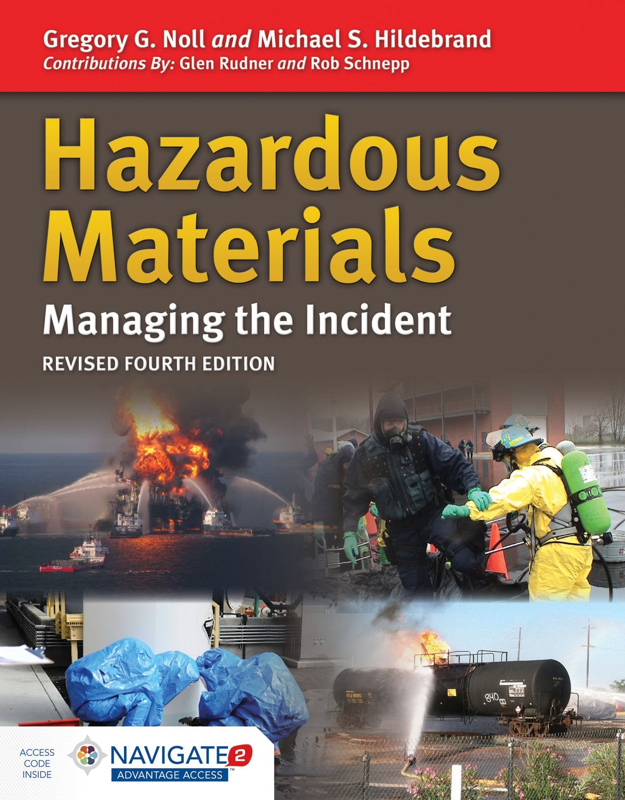 Hazardous Materials: Managing the Incident with Navigate 2 Advantage Access: Managing the Incident with Navigate 2 Advantage Acc,Used