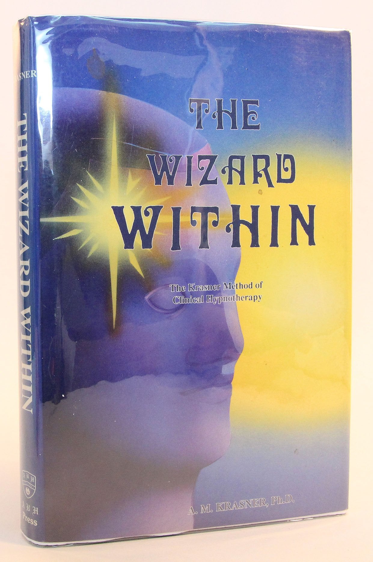 The wizard within: The Krasner method of hypnotherapy-Used