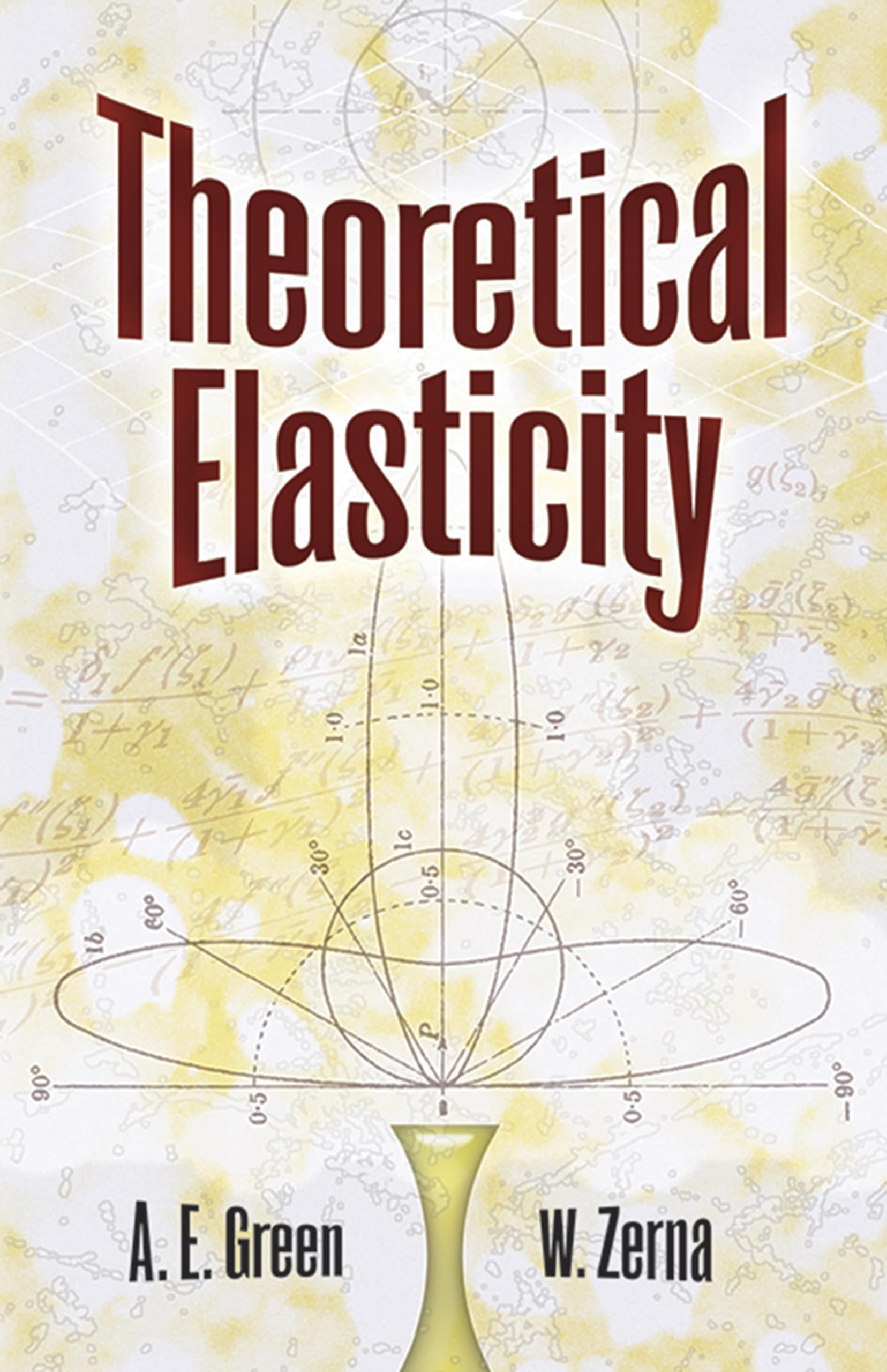 Theoretical Elasticity (Dover Civil and Mechanical Engineering),Used