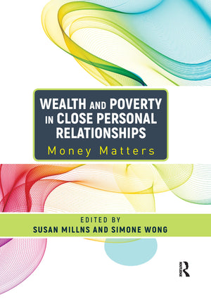 Wealth and Poverty in Close Personal Relationships,Used