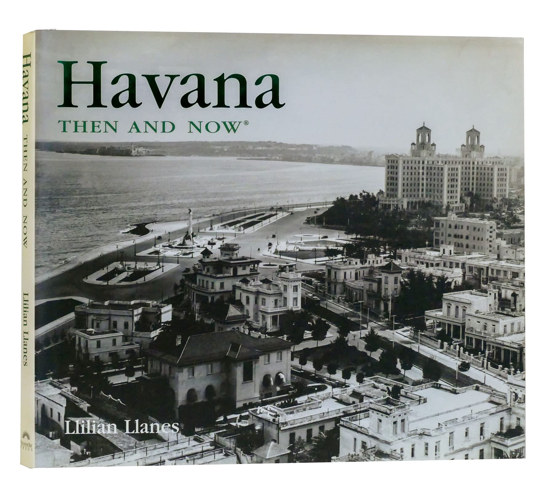 Havana Then and Now (Then & Now)