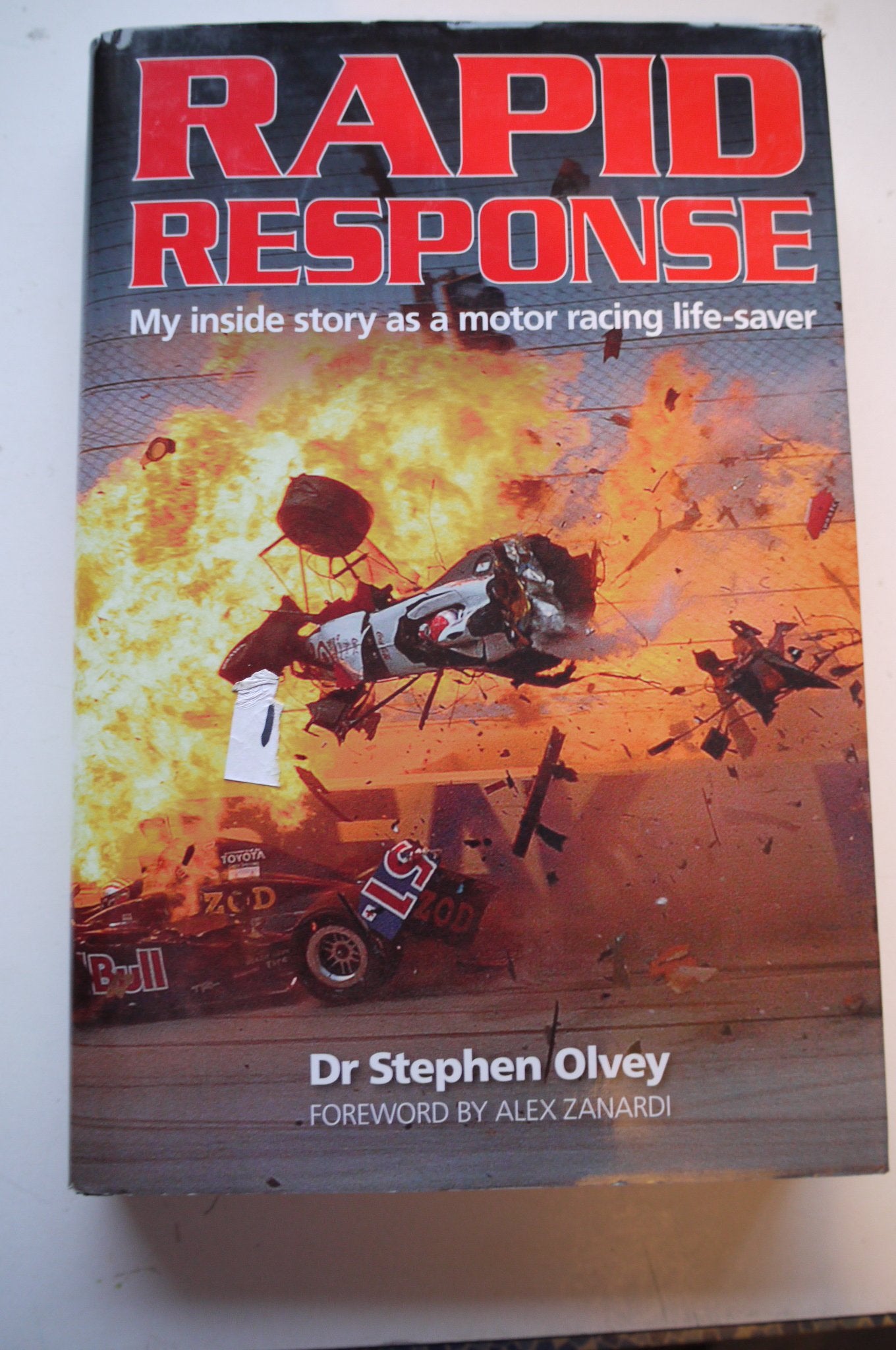 Rapid Response: My Inside Story As a Motor Racing Lifesaver,Used