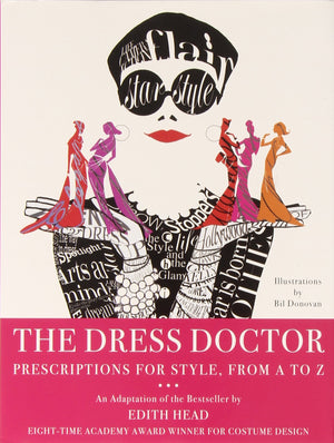 The Dress Doctor: Prescriptions for Style, From A to Z,Used
