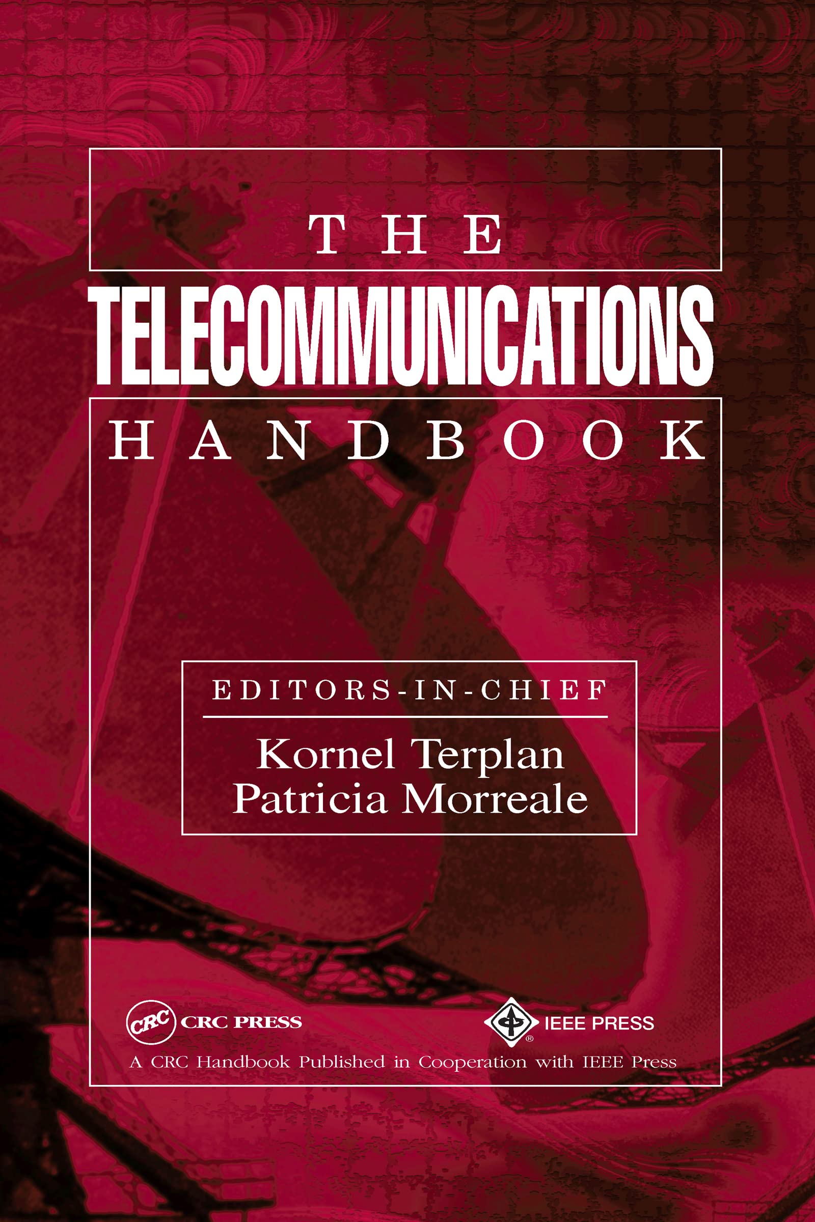 The Telecommunications Handbook,New