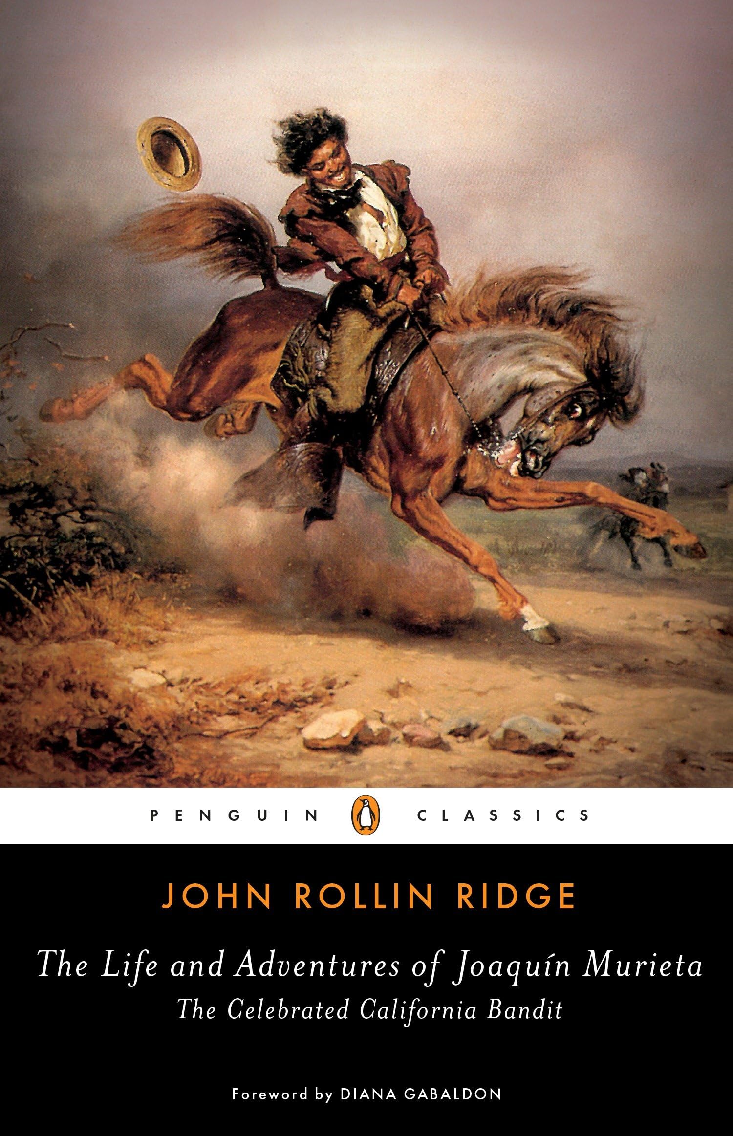 The Life And Adventures Of Joaqun Murieta: The Celebrated California Bandit (Penguin Classics)-new