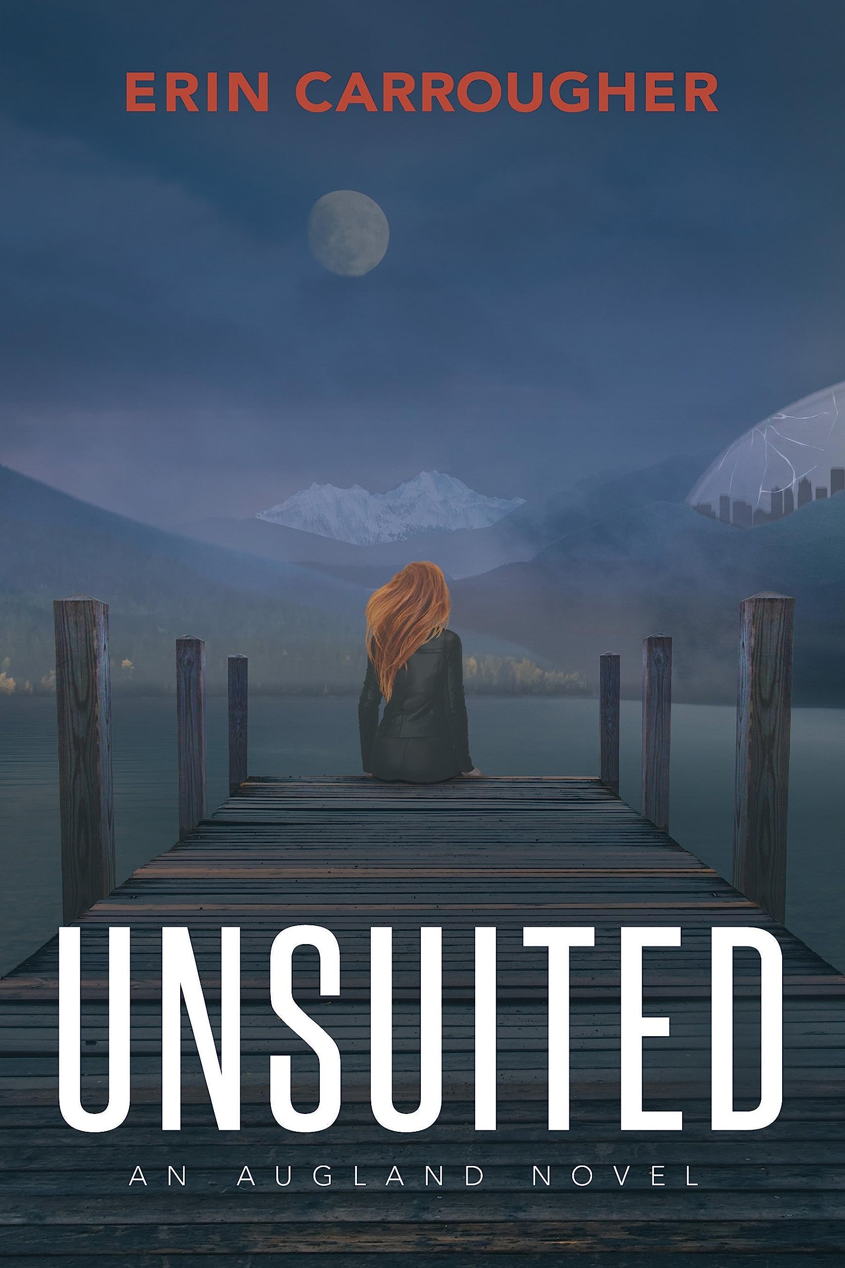 Unsuited (Augland Series, 2),New