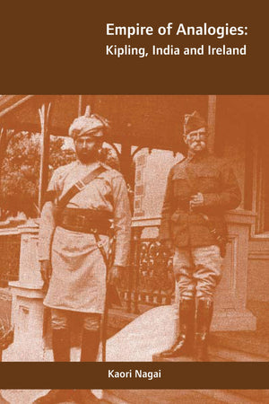 Empire of Analogies: Kipling, India and Ireland,Used
