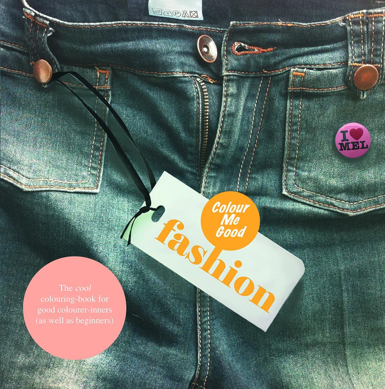 Colour Me Good Fashion,Used
