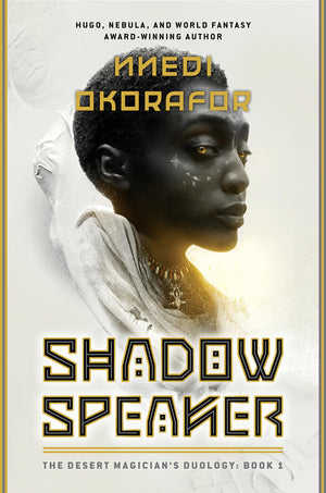 Shadow Speaker: The Desert Magician'S Duology: Book One,Used