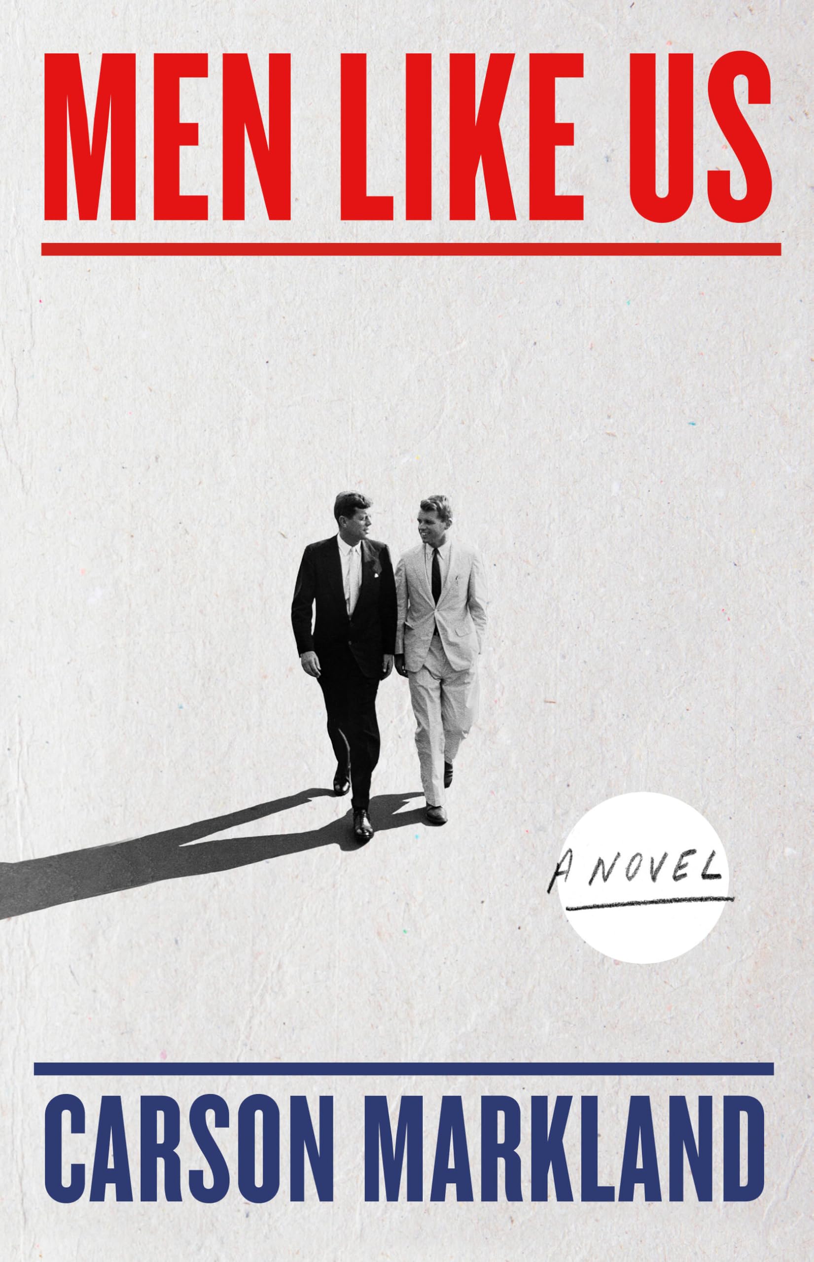 Men Like Us: A Novel