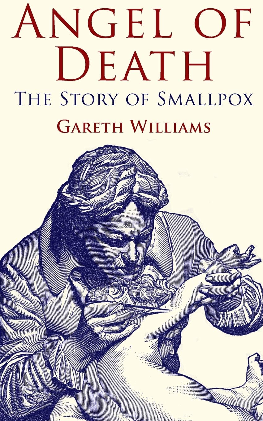 Angel of Death: The Story of Smallpox,Used