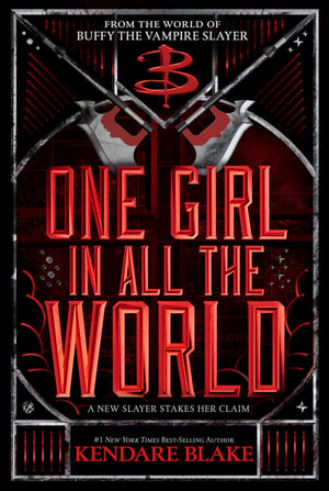 One Girl In All The World (Buffy: The Next Generation),New