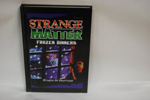 Frozen Dinners (Strange Matter),Used
