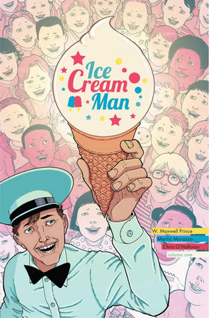 Ice Cream Man Volume 1: Rainbow Sprinkles,New