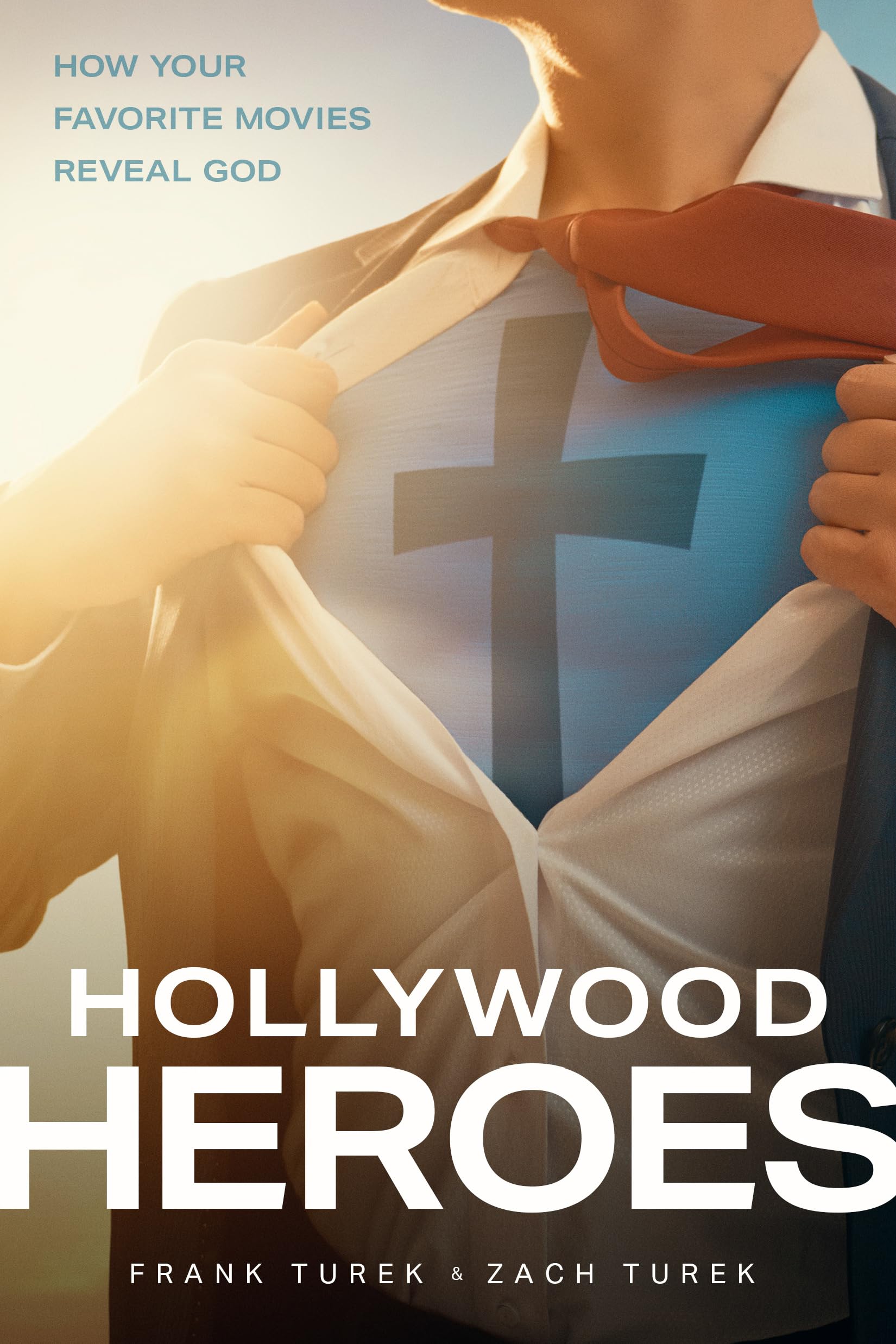 Hollywood Heroes: How Your Favorite Movies Reveal God,Used