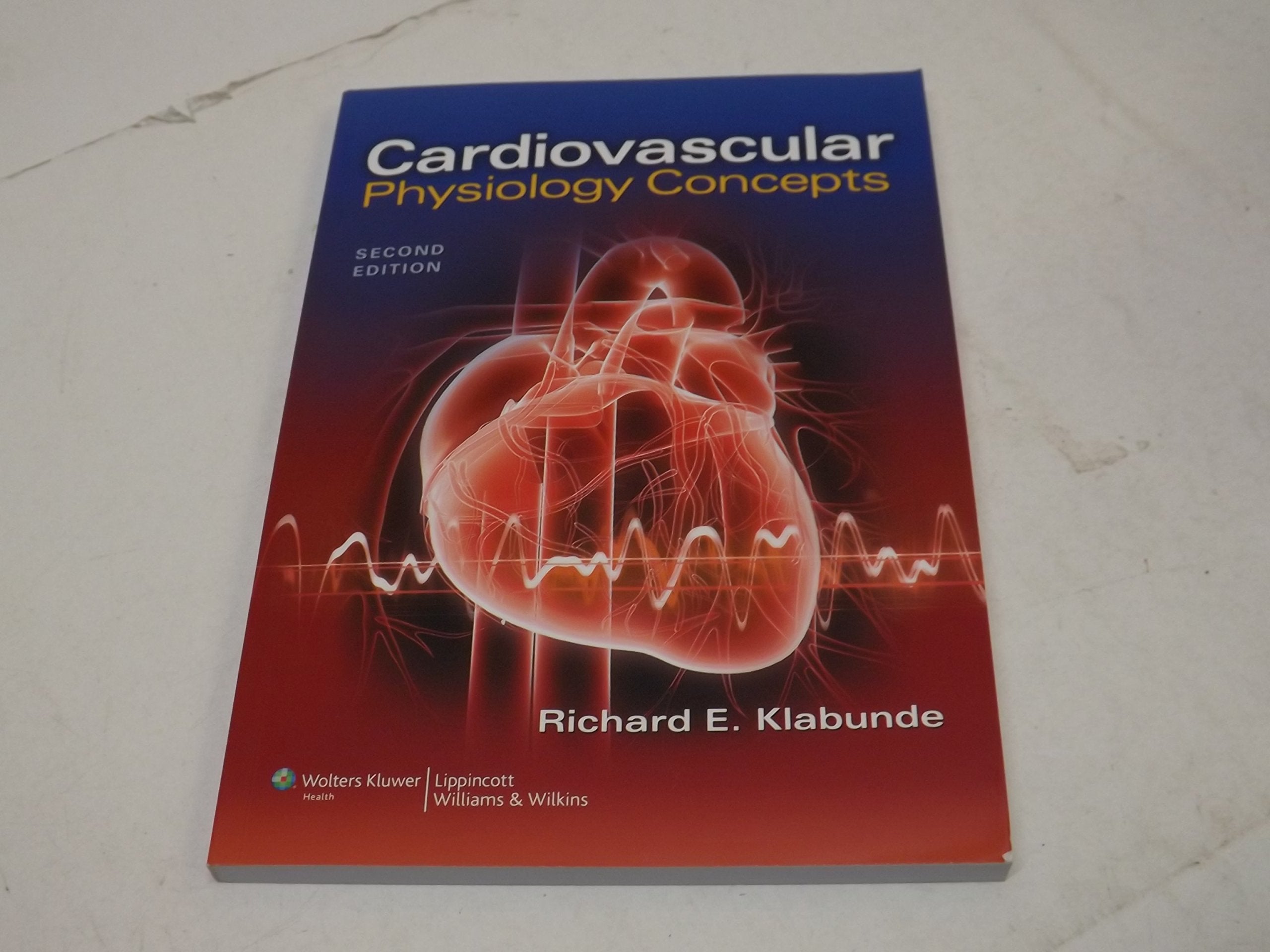 Cardiovascular Physiology Concepts,New