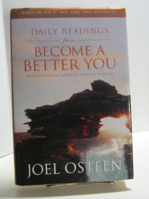 Daily Readings from Become a Better You: 90 Devotions for Improving Your Life Every Day,Used