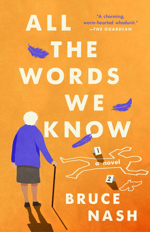 All The Words We Know: A Novel