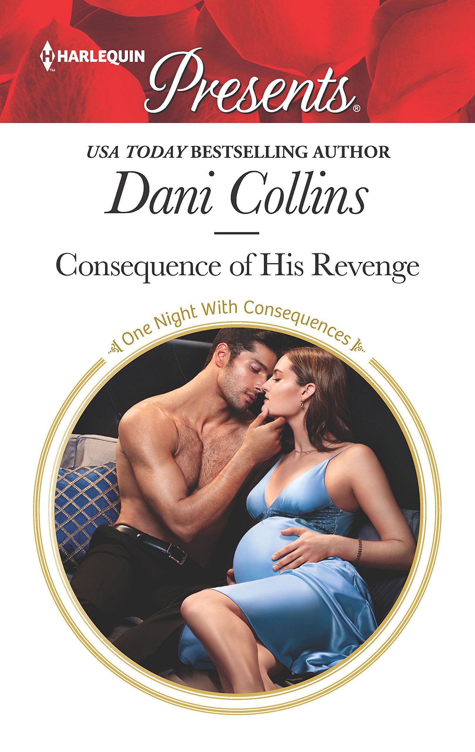 Consequence of His Revenge (One Night With Consequences, 40),Used