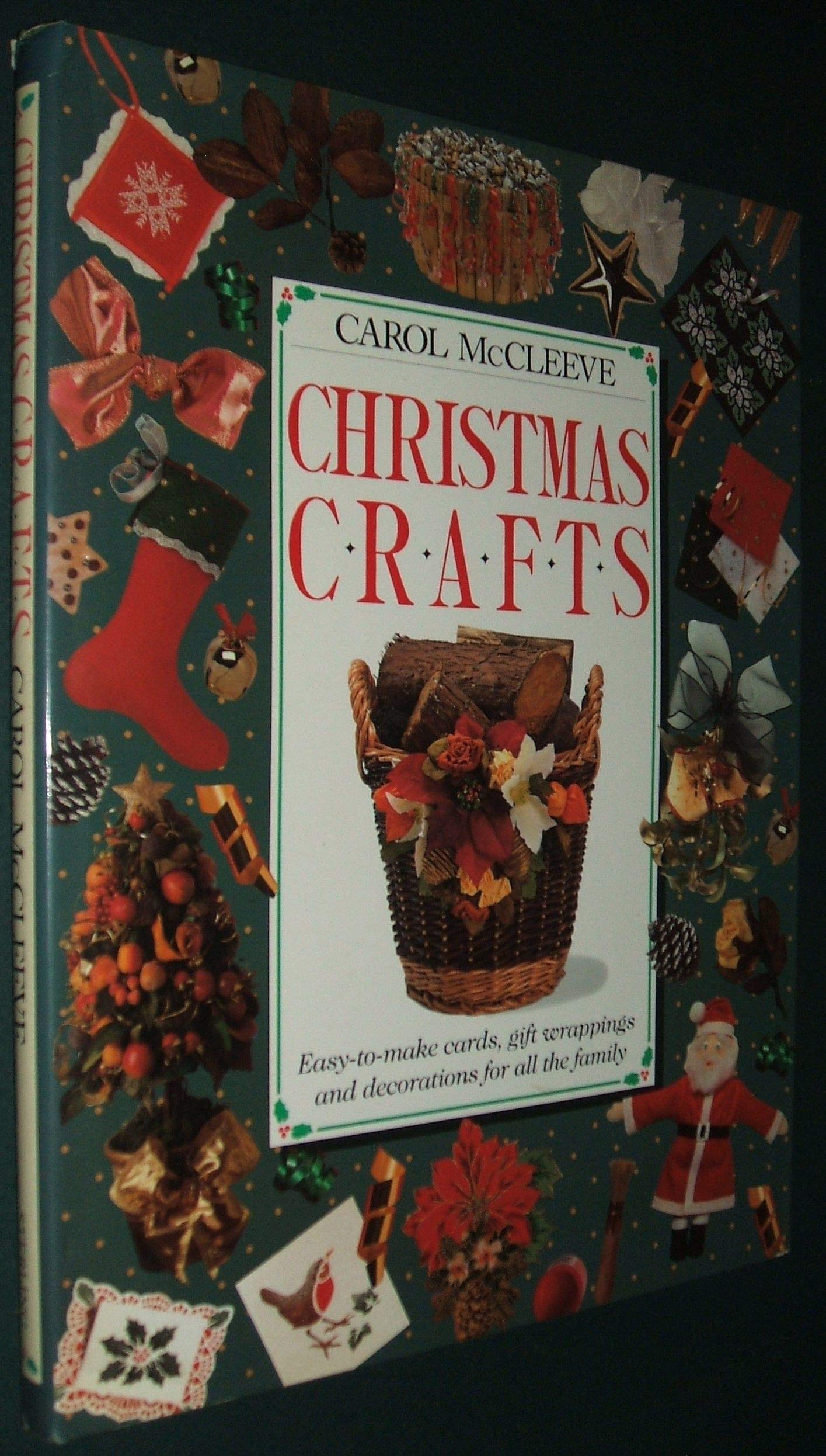 Christmas Crafts: Easytomake Cards, Gift Wrappings And Decorations For All The Family,Used