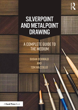Silverpoint And Metalpoint Drawing: A Complete Guide To The Medium,Used