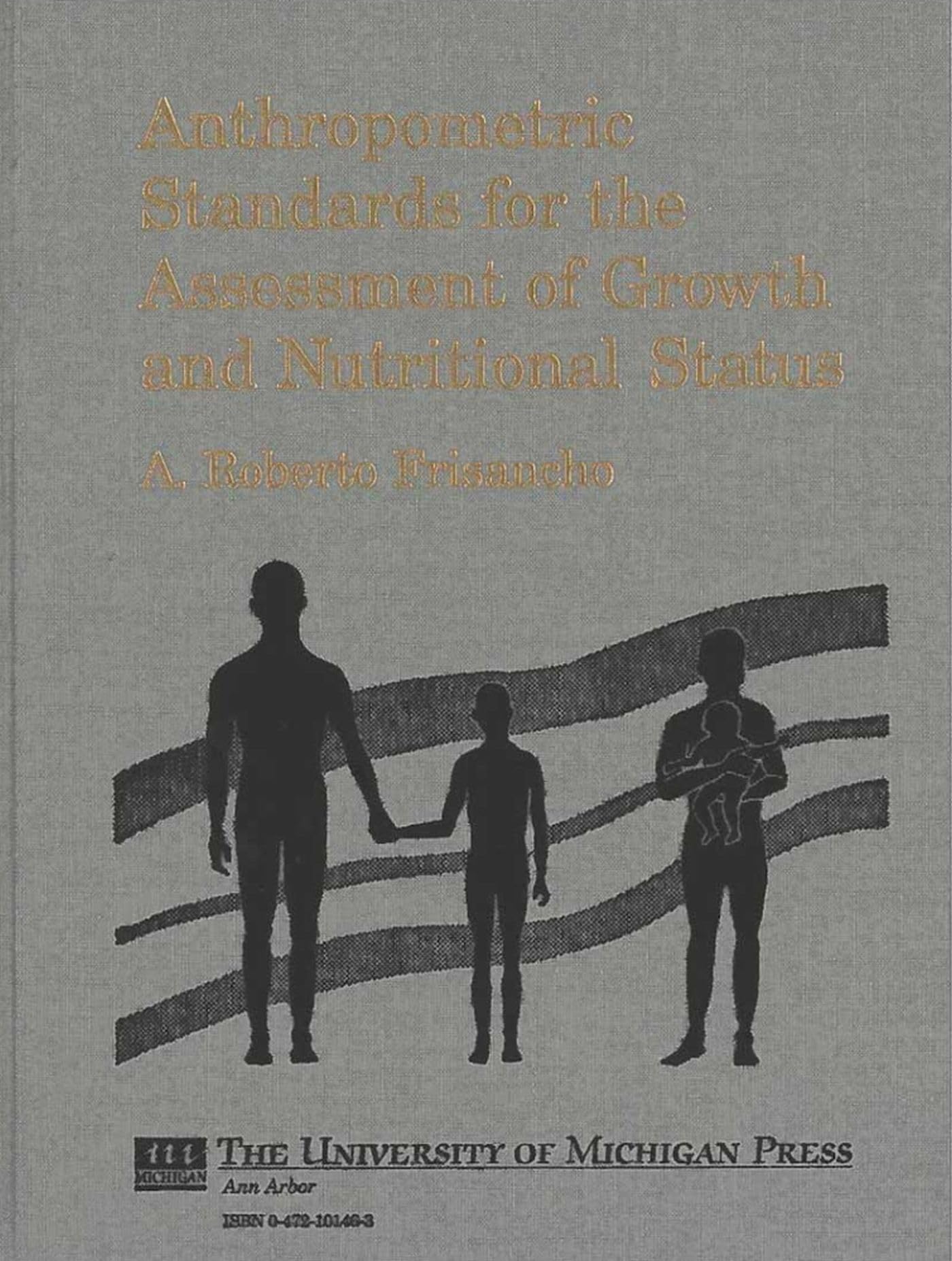 Anthropometric Standards for the Assessment of Growth and Nutritional Status,Used