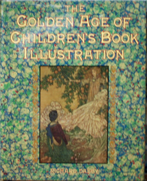 The Golden Age of Children's Book Illustration,Used