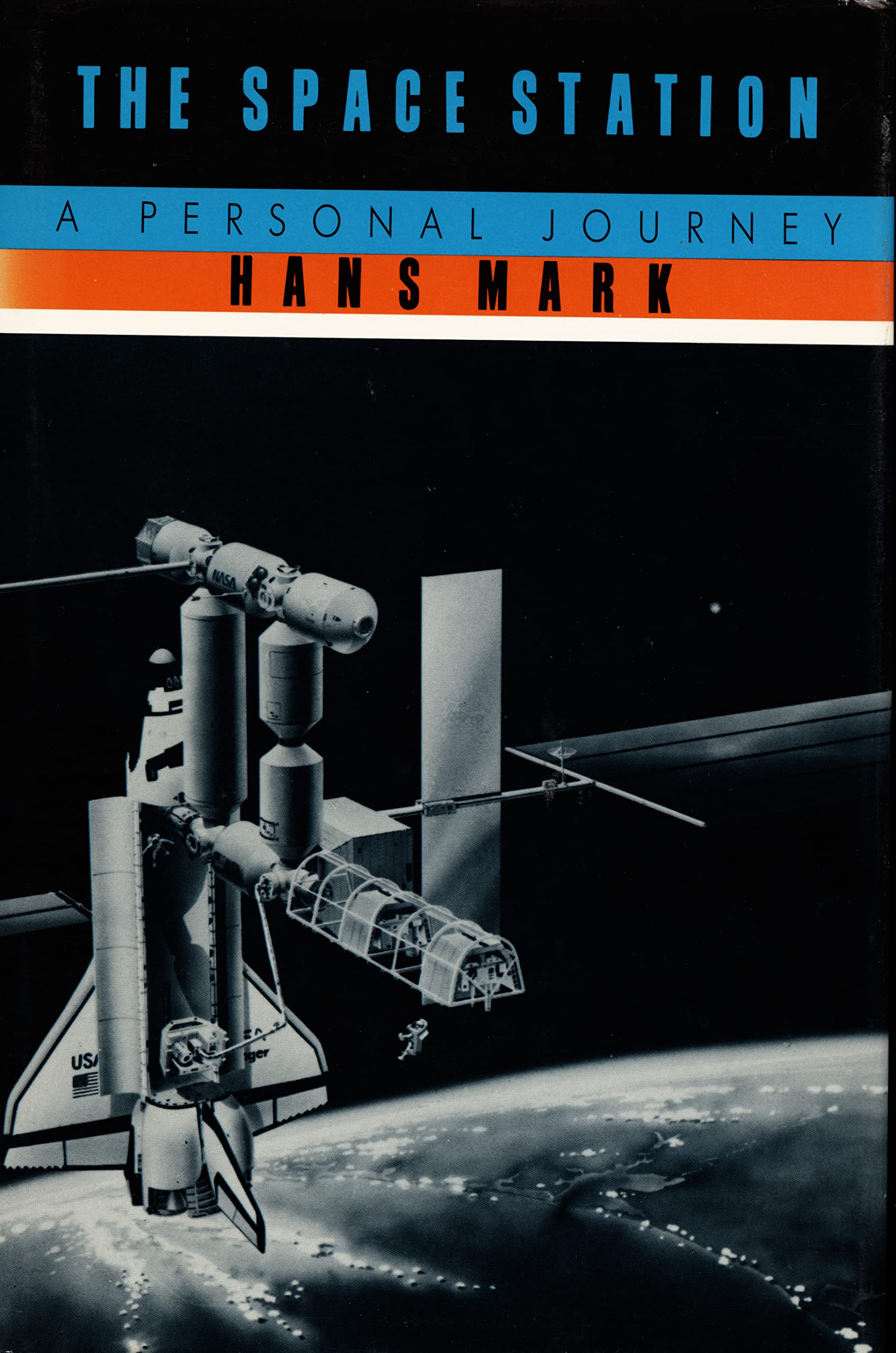 The Space Station: A Personal Journey,Used