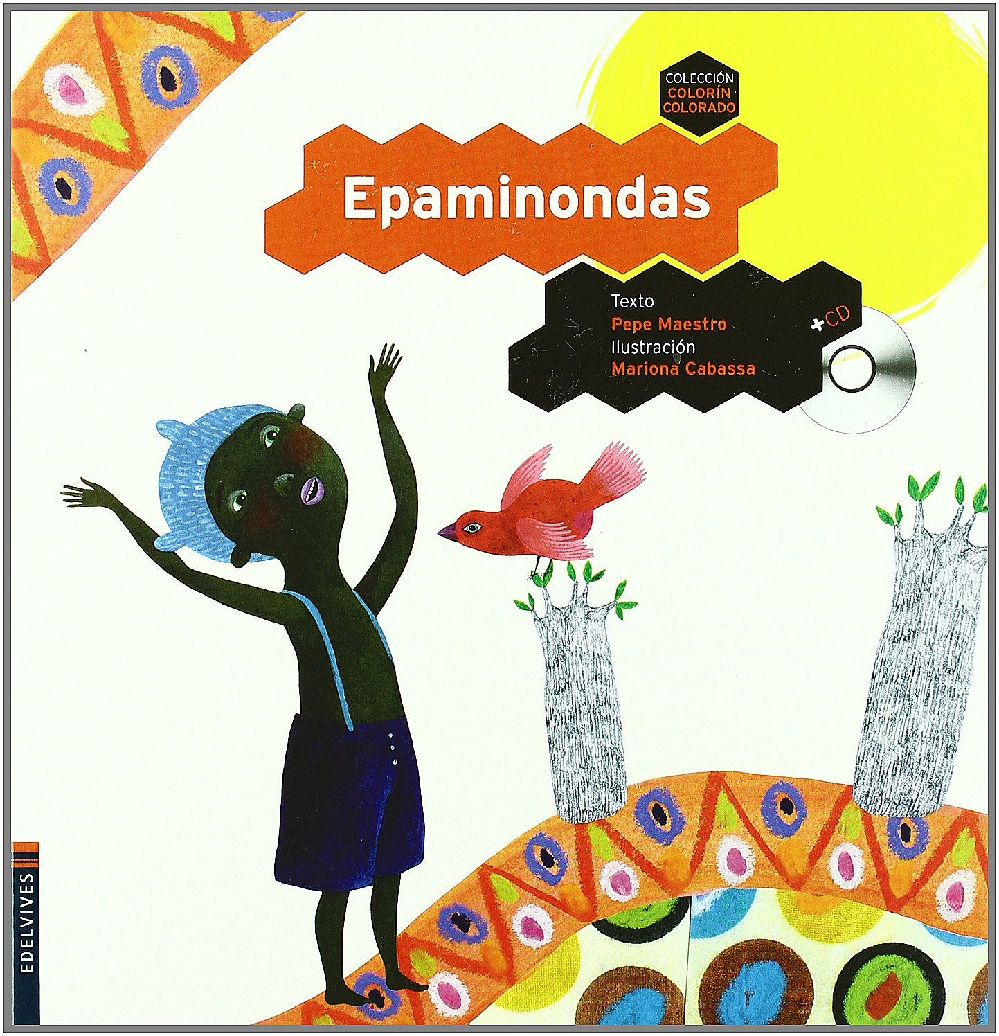Epaminondas (Colorin Colorado / Happily Ever After) (Spanish Edition),Used