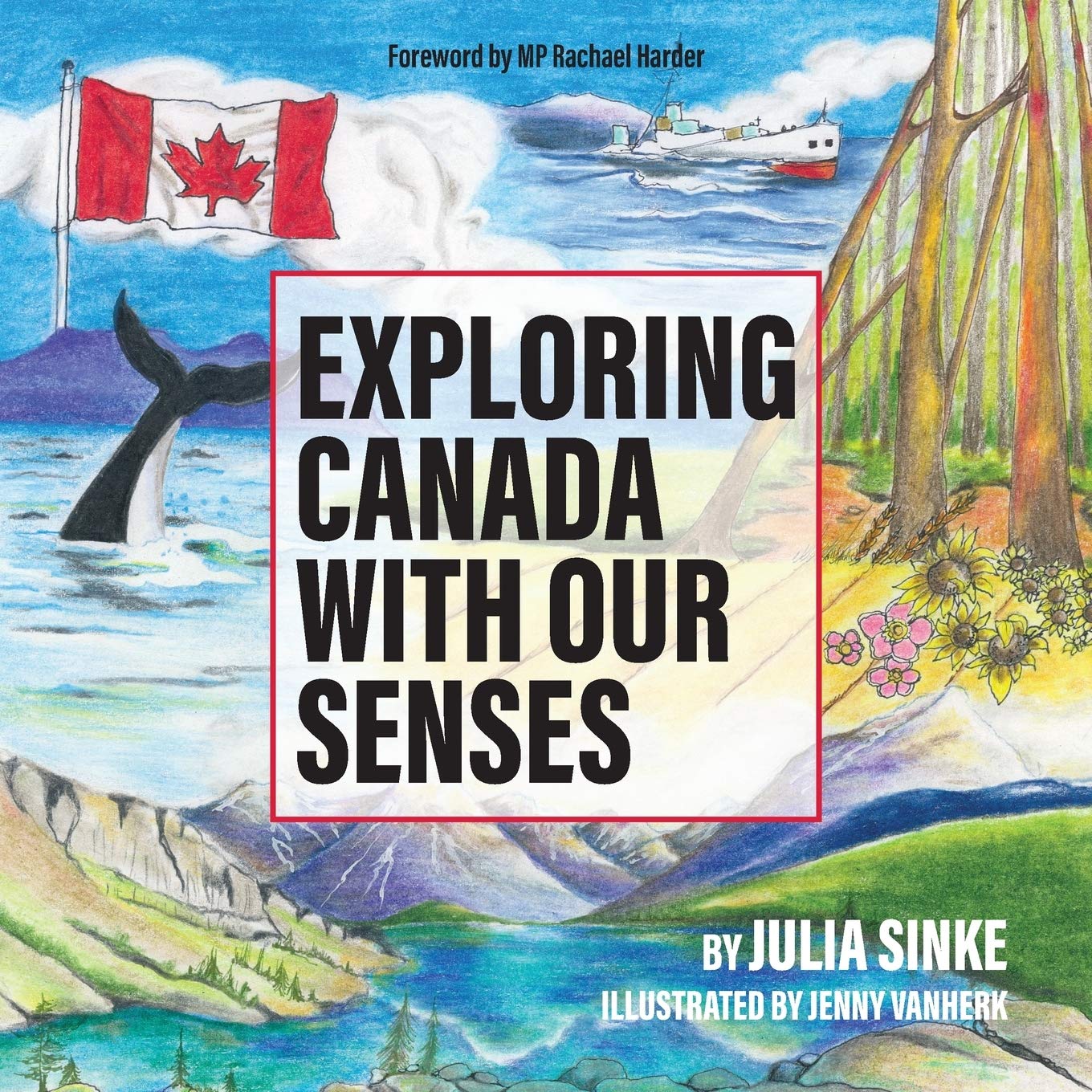 Exploring Canada With Our Senses,Used