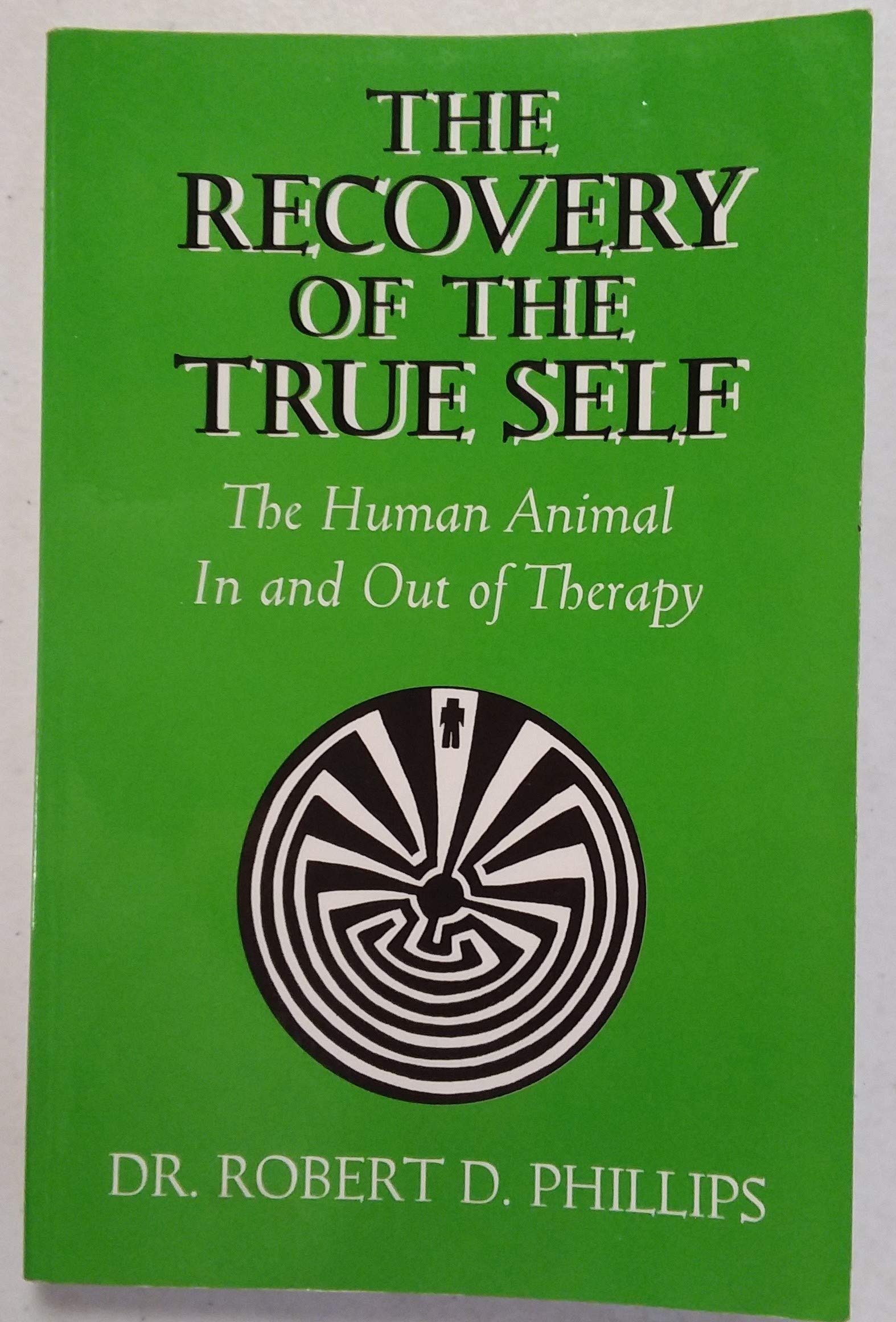 The recovery of the true self,Used