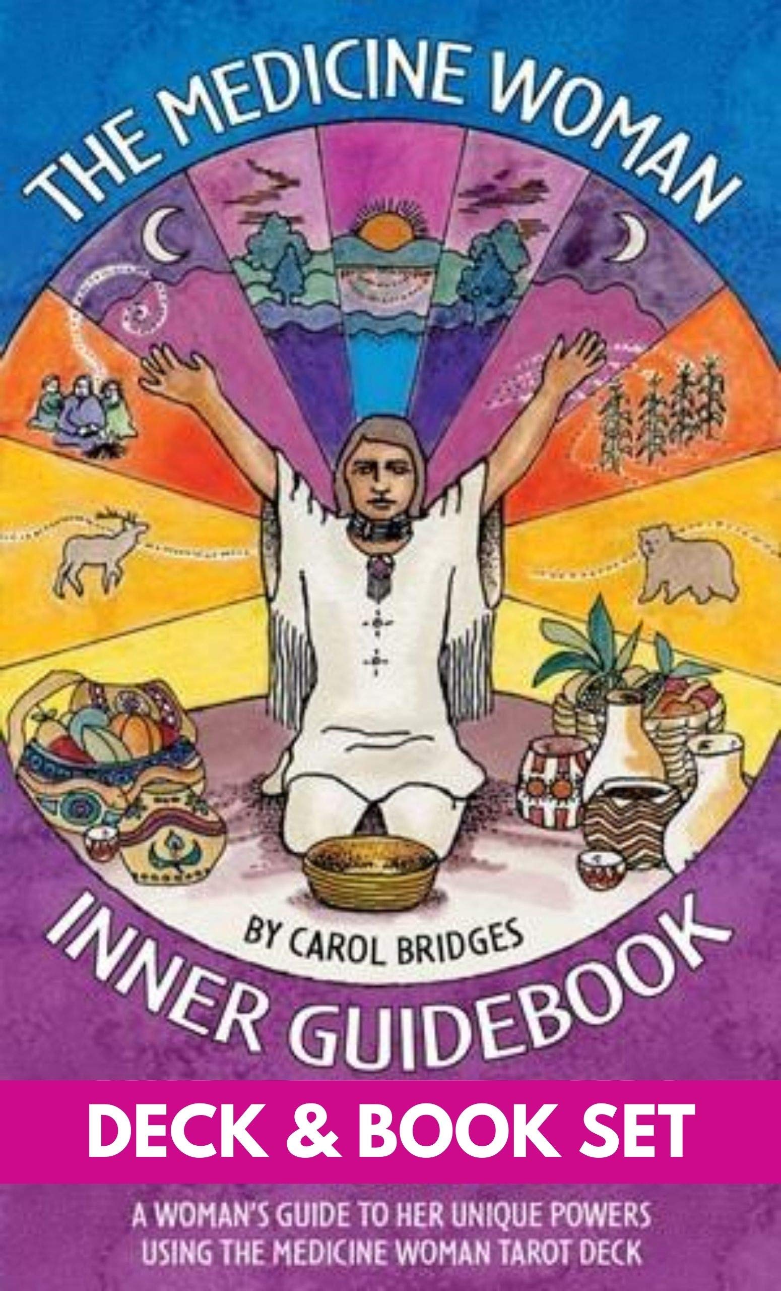 The Medicine Woman Tarot Deck and Book Set: A Woman's Guide to Her Unique Powers,New