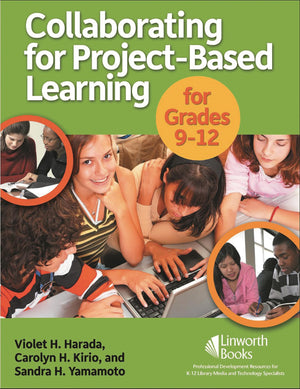 Collaborating for ProjectBased Learning in Grades 912,Used