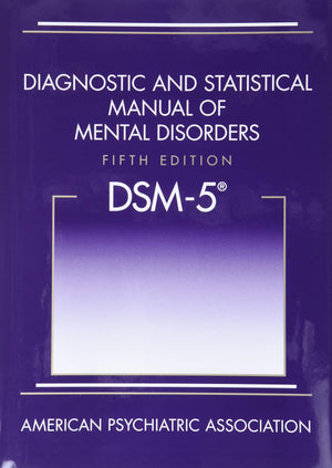 Diagnostic and Statistical Manual of Mental Disorders, Fifth Edition (DSM5(TM)),New
