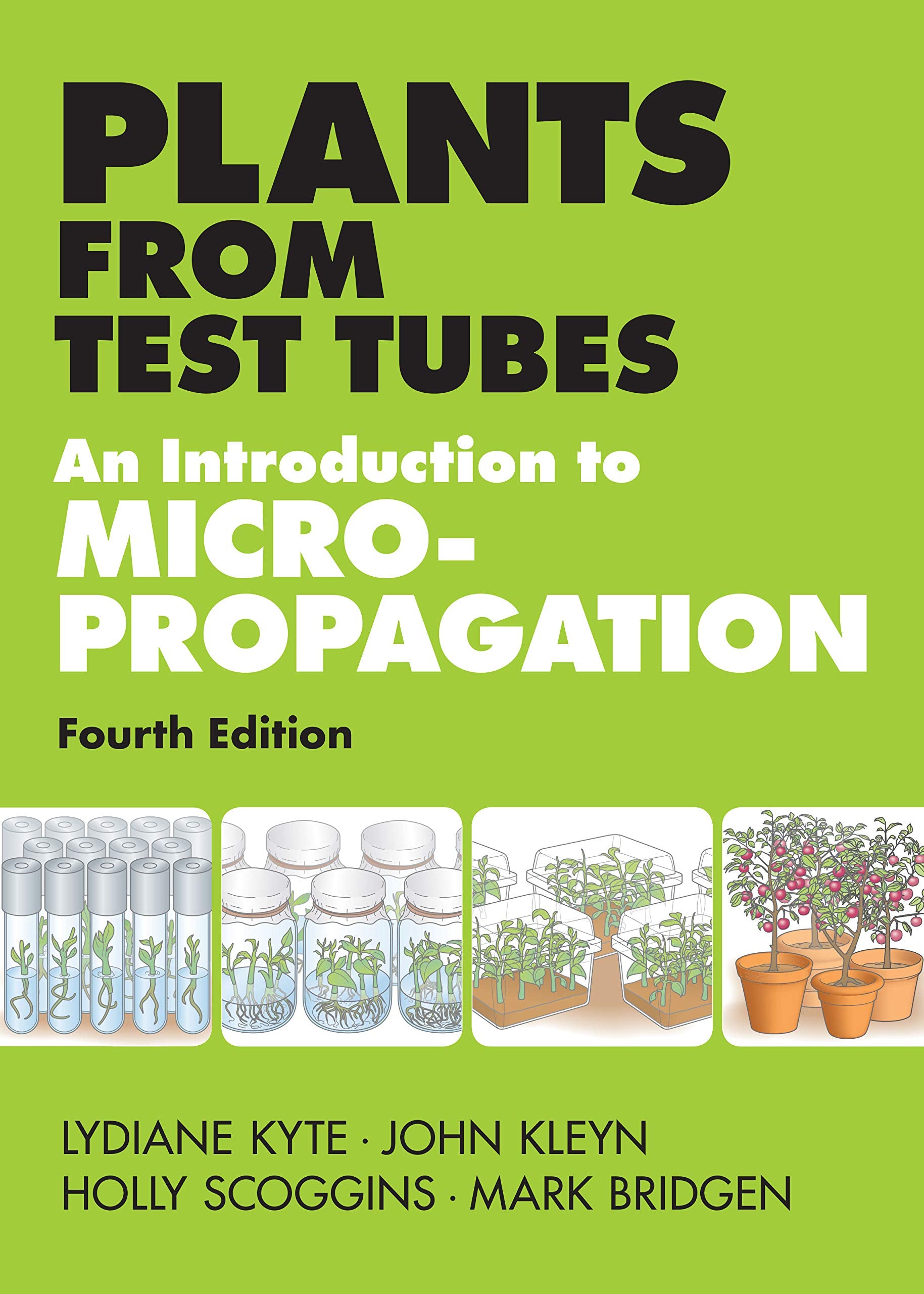 Plants from Test Tubes: An Introduction to Micropropogation,Used