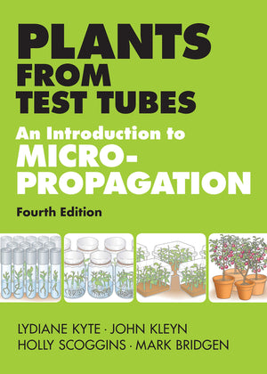 Plants from Test Tubes: An Introduction to Micropropogation,Used