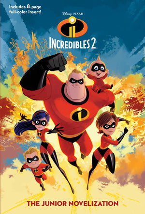 Incredibles 2: The Junior Novelization (Disney/Pixar The Incredibles 2),Used