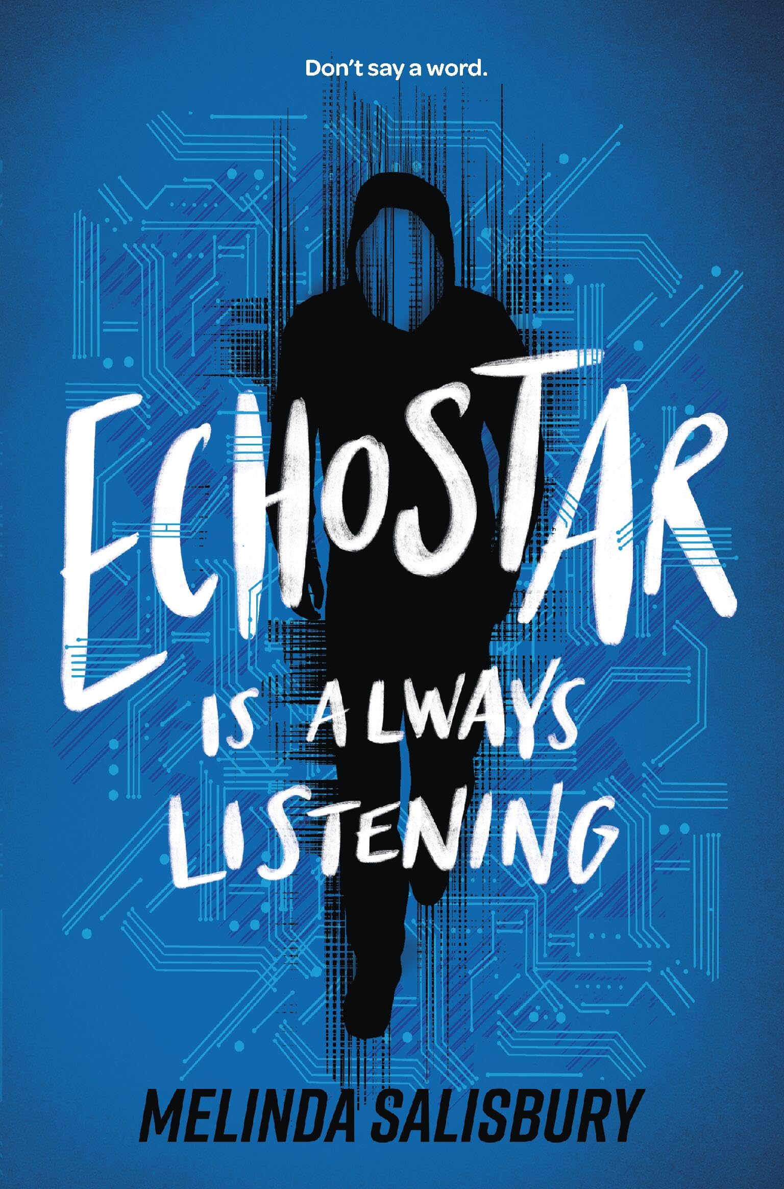 Echostar Is Always Listening (Everyone Can Be A Reader (Teen Contemporary))