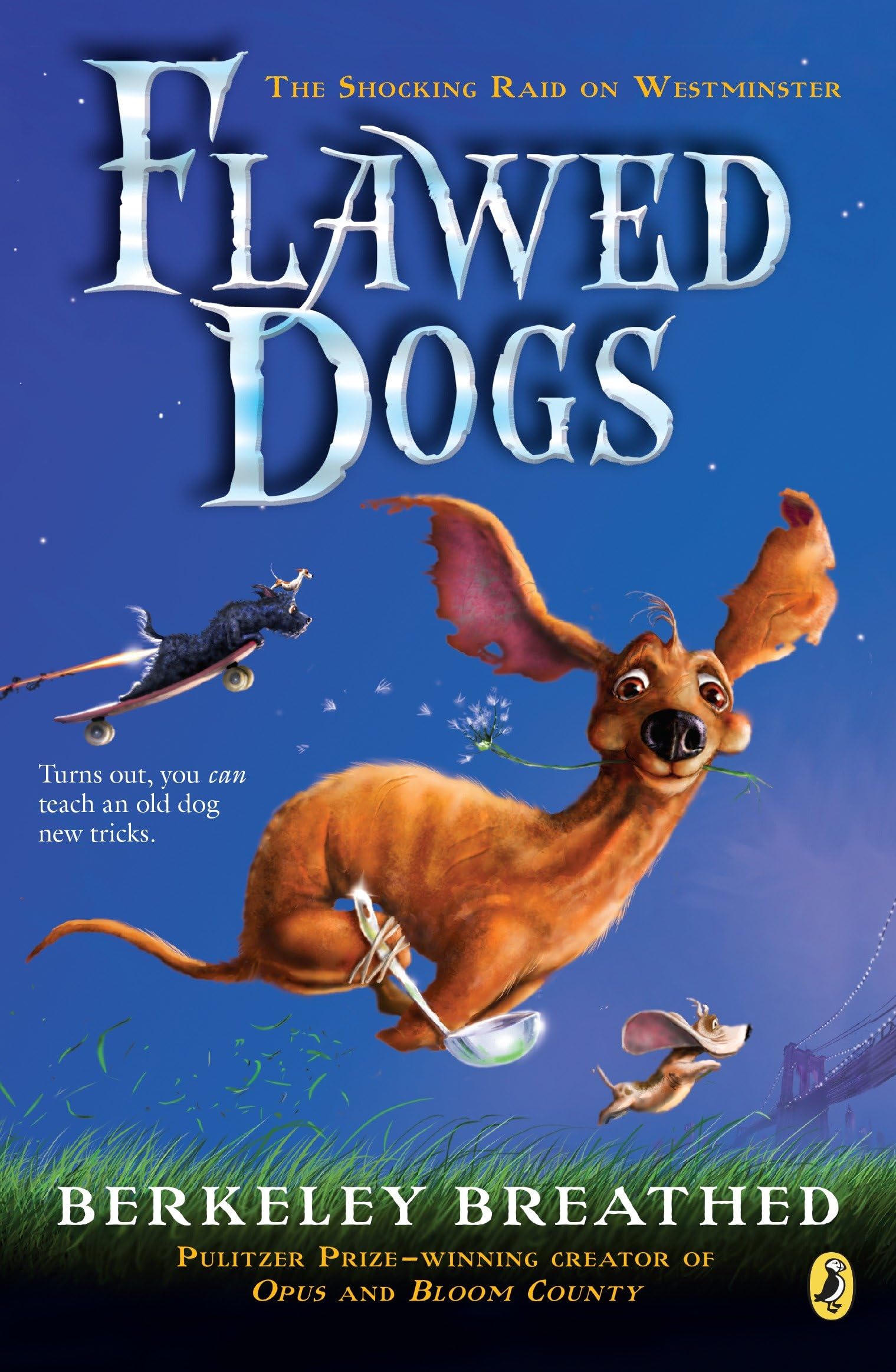 Flawed Dogs: the Novel: The Shocking Raid on Westminster,New