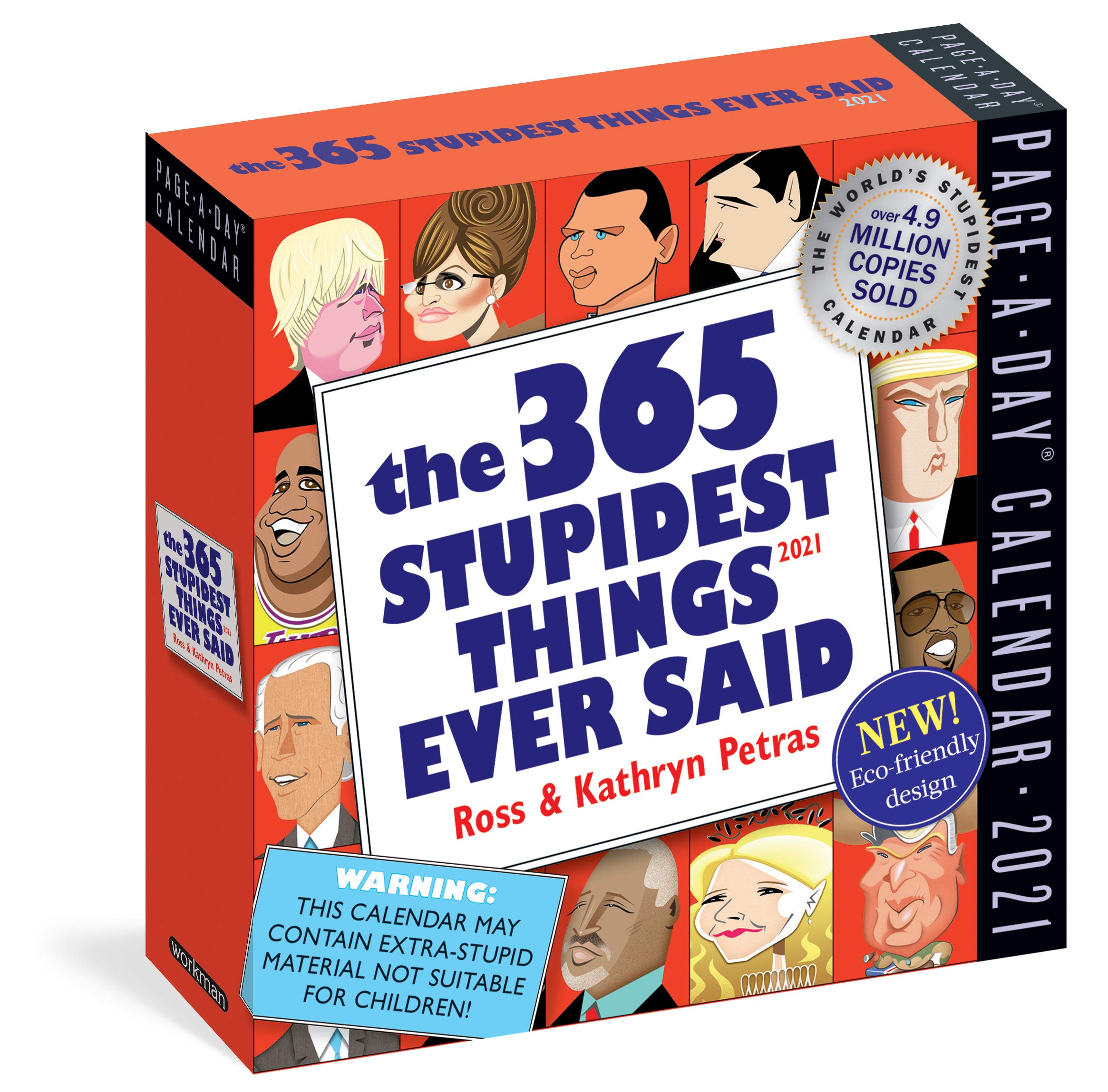 365 Stupidest Things Ever Said PageADay Calendar 2021,Used