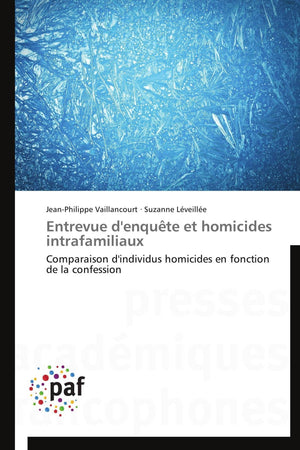 Entrevue d'enqute et homicides intrafamiliaux: Comparaison d'individus homicides en fonction de la confession (Omn.Pres.Franc.) ,Used