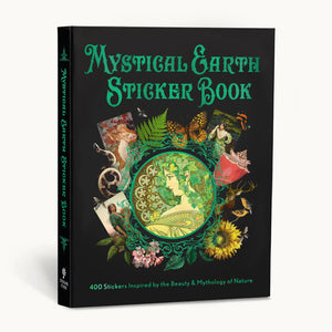 Mystical Earth Sticker Book: 400 Stickers Inspired By The Beauty & Mythology Of Nature (Mystical Sticker Book)