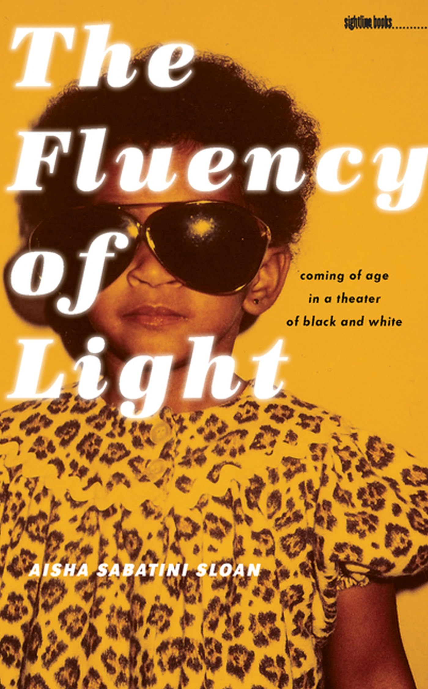 The Fluency of Light: Coming of Age in a Theater of Black and White (Sightline Books),Used