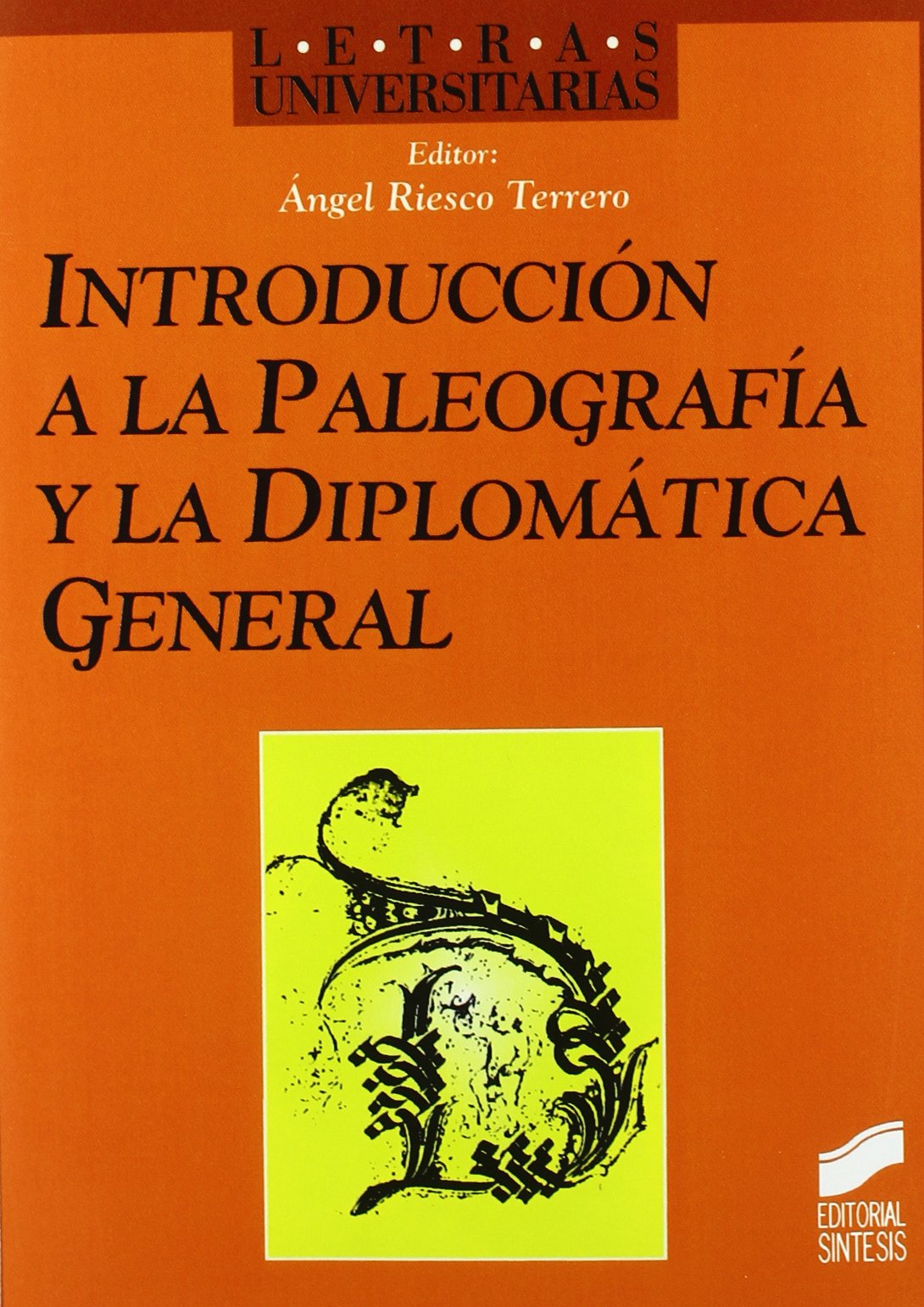 Introduccin a la paleografa y la diplomtica general,Used