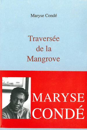 Traverse De La Mangrove